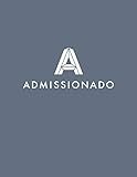 The Admissionado Guide to Elite MBA Admissions