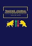 Trading Journal: Pre-Market Checklist, Daily Watchlist, Trade Plan, Trading Log, Chart, Goals, Set Rules For Stocks, Options, Futures, Crypto or ... Performance | Trading Notebook, Log Trades