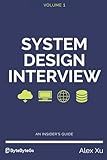 System Design Interview – An insider's guide