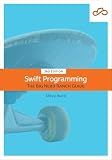 Swift Programming: The Big Nerd Ranch Guide, 7/e (Big Nerd Ranch Guides)