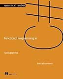Functional Programming in C#, Second Edition