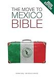 The Move to Mexico Bible (The Move to Series)