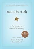 Make It Stick: The Science of Successful Learning