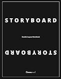 Storyboard - Double Layout - 150 Pages: A useful tool for Cinematographers