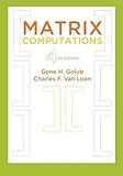 Matrix Computations (Johns Hopkins Studies in the Mathematical Sciences, 3)