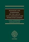 McKnight and Zakrzewski on The Law of Loan Agreements and Syndicated Lending