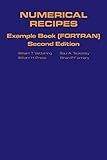 Numerical Recipes Example Book (FORTRAN) 2nd Edition
