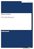 IPv4 IPv6-Migration (German Edition)