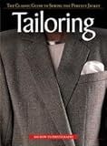 Tailoring: The Classic Guide To Sewing The Perfect Jacket