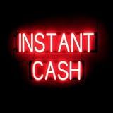 SpellBrite INSTANT CASH Sign | Loans & Currency-Related Sign with Neon Look, Red LED Light Source | 25.9" x 15.0"