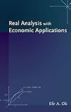 Real Analysis with Economic Applications