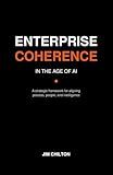ENTERPRISE COHERENCE in the Age of AI