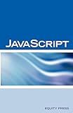 JavaScript Interview Questions, Answers, and Explanations: JavaScript Certification Review