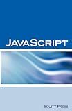 JavaScript Interview Questions, Answers, and Explanations: JavaScript Certification Review