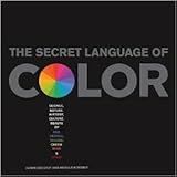 The Secret Language of Color