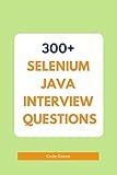 300+ Selenium Java Interview Questions