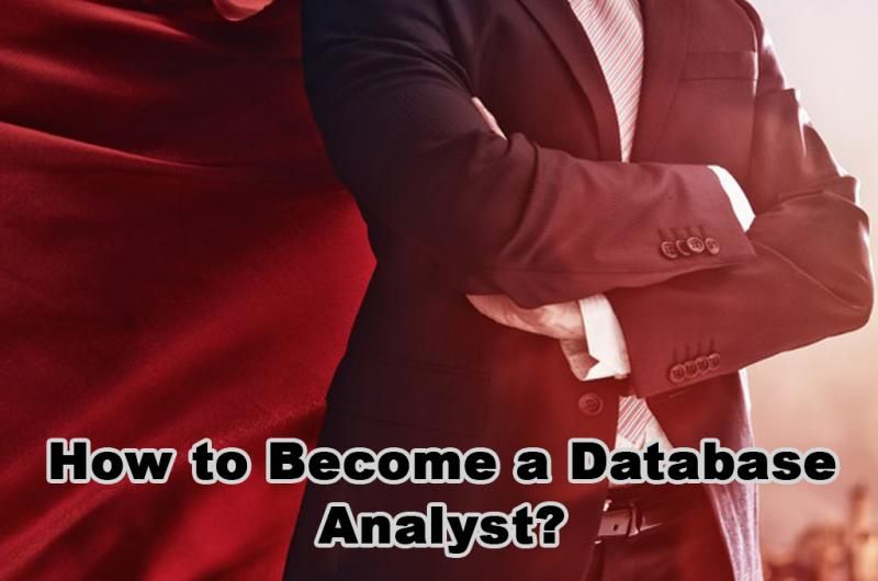 How to Become a Database Analyst? image