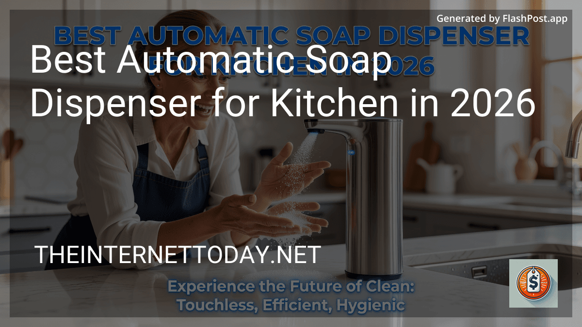 Best Automatic Soap Dispenser for Kitchen in 2026 preview
