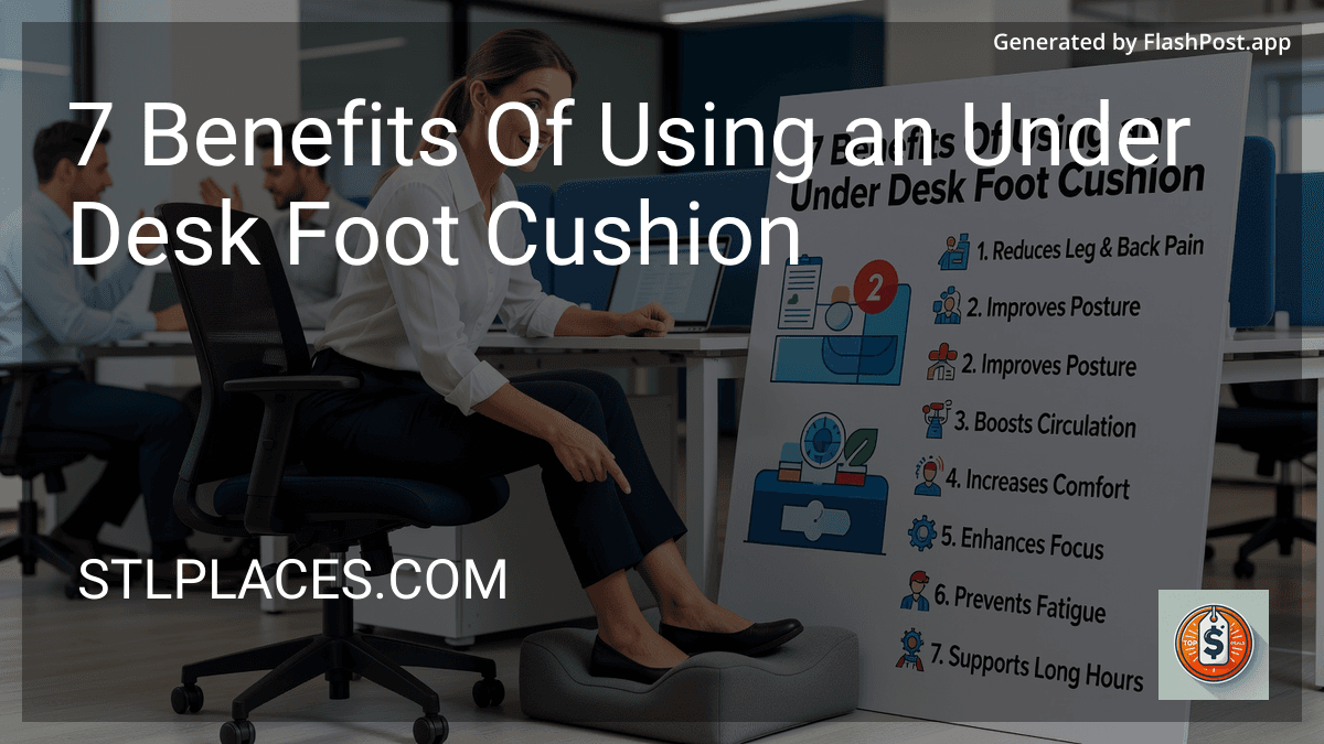 8 Benefits Of Using an Under Desk Foot Cushion in 2026 preview