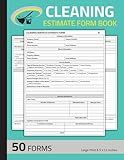Cleaning Estimate Form Book: House Cleaning Service Quote Record | Cleaning Estimating Sheets | 50 Forms