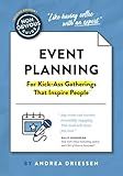 The Non-Obvious Guide to Event Planning 2nd Edition: (For Kick-Ass Gatherings that Inspire People)