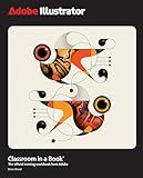 Adobe Illustrator Classroom in a Book 2025 Release