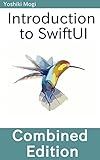 【Combined edition・iOS】Introduction to SwiftUI - Learn from the basics of Swift and build apps (Combined version Swift UI Book 1)