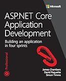 ASP.NET Core Application Development: Building an application in four sprints (Developer Reference)