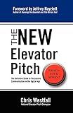 The New Elevator Pitch