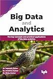 Big Data and Analytics: The key concepts and practical applications of big data analytics (English Edition)