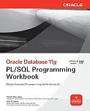 Oracle Database 11g PL/SQL Programming Workbook (Oracle Press)