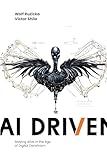 AI Driven: Staying Alive in the Age of Digital Darwinism