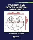 Statistics and Data Visualisation with Python (Chapman & Hall/CRC The Python Series)
