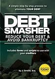 Debt Smasher: Reduce Your Debt & Avoid Bankruptcy