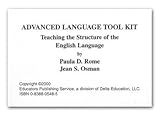 Advanced Language Tool Kit: Teaching the Structure of the English Language