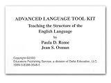 Advanced Language Tool Kit: Teaching the Structure of the English Language