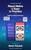 React Native & Expo in Practice
