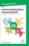 Human Resource Management Essentials You Always Wanted To Know: A Comprehensive Guide to HRM, Performance Management, Conflict Resolution, and HR Strategies