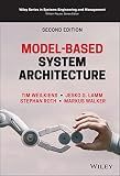 Model-Based System Architecture (Wiley Series in Systems Engineering and Management)