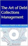 The Art of Debt Collections Management