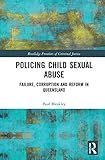 Policing Child Sexual Abuse (Routledge Frontiers of Criminal Justice)