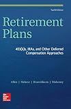 Retirement Plans: 401(k)s, IRAs, and Other Deferred Compensation Approaches