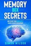 Memory Development Tools: How to Improving Your Memory. Get Mental Toughness to Achieve Your Life Goals