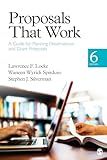 Proposals That Work: A Guide for Planning Dissertations and Grant Proposals