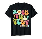 Groovy Rock The Test Motivational Testing Day Teachers T-Shirt