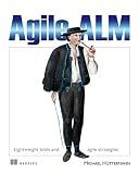 Agile ALM: Lightweight tools and Agile strategies