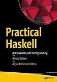 Practical Haskell: A Real World Guide to Programming