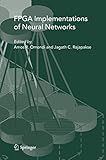 FPGA Implementations of Neural Networks
