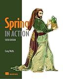 Spring in Action, Sixth Edition