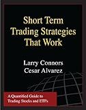 Short Term Trading Strategies That Work